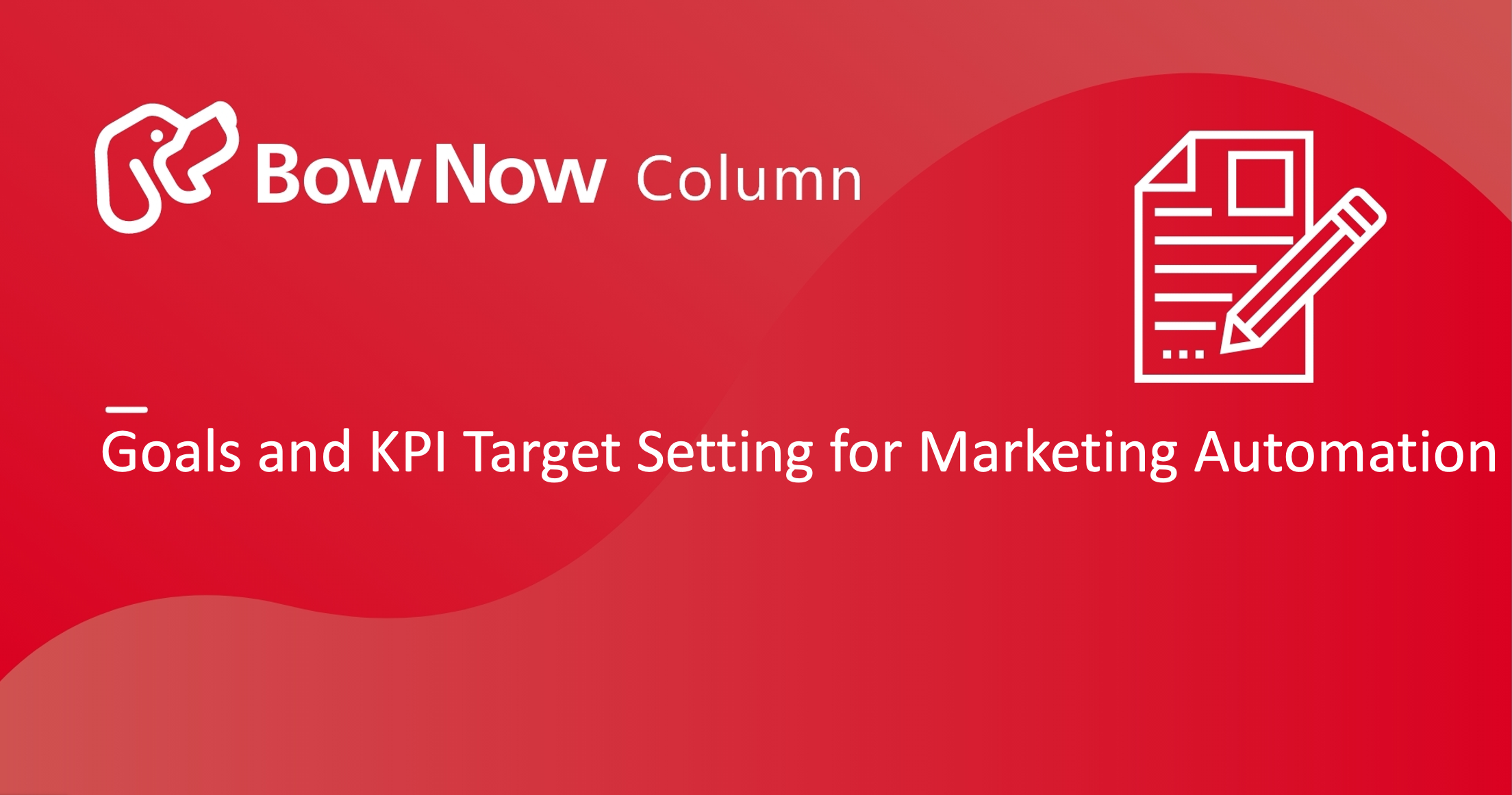 Goals and KPI Target Setting for Marketing Automation